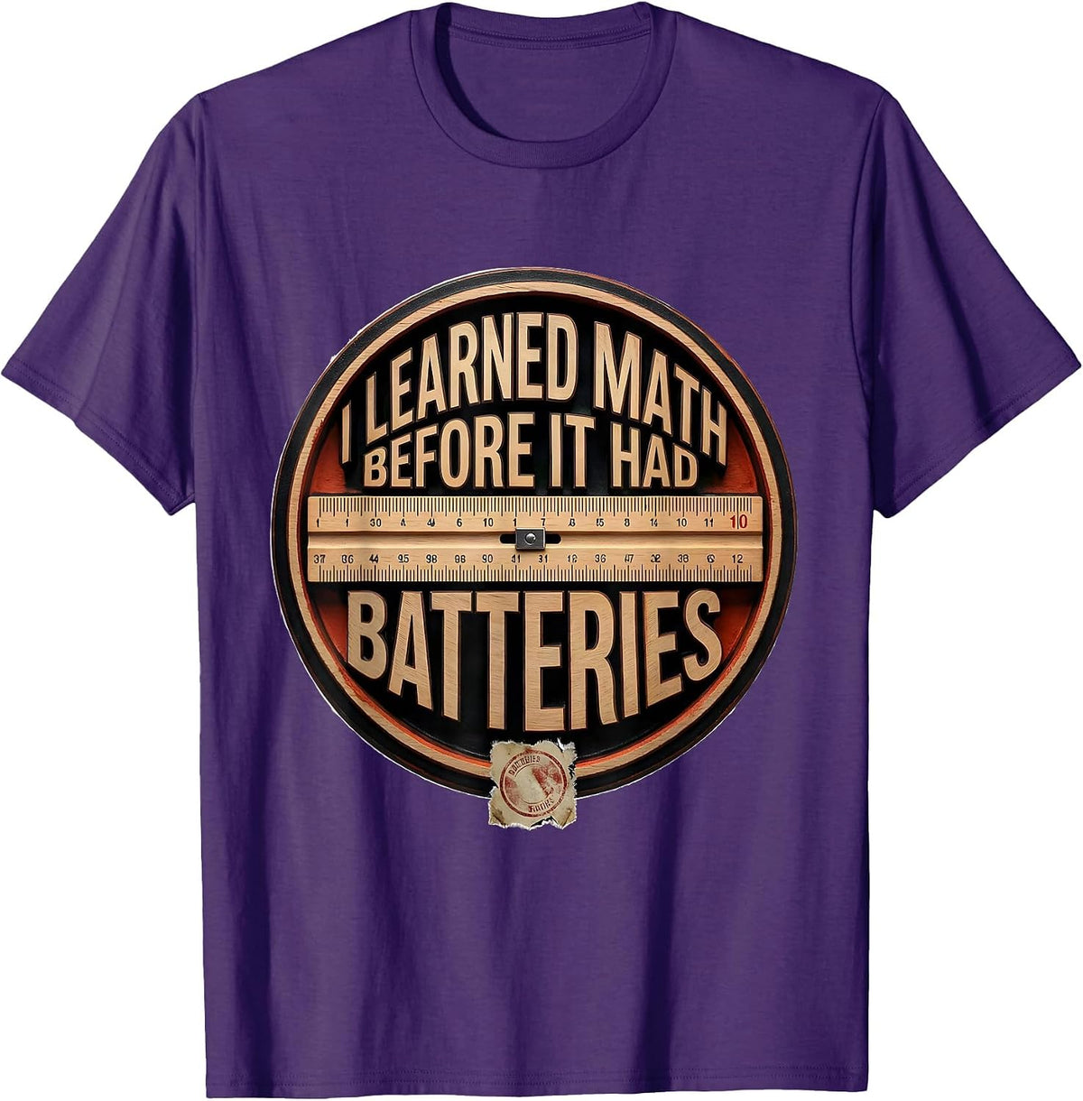I Learned Math Before It Had Batteries Wood Type Letterpress T-Shirt - Purple