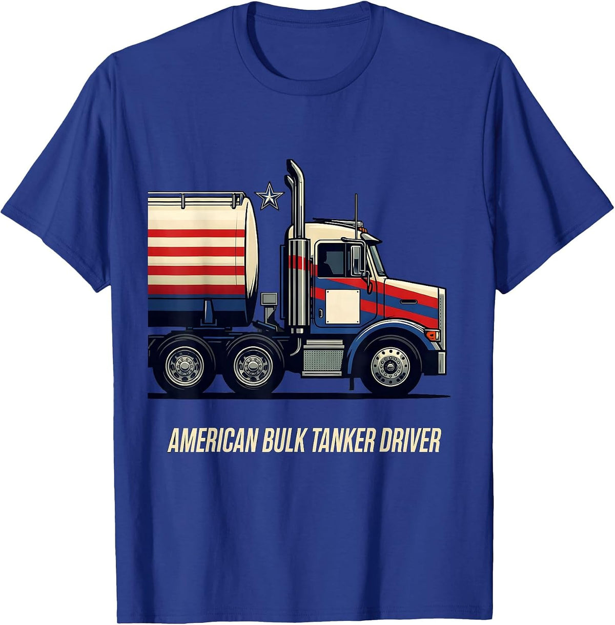 American Bulk Tanker Driver Racing Livery Patriotic Trucker T-Shirt - Royal Blue