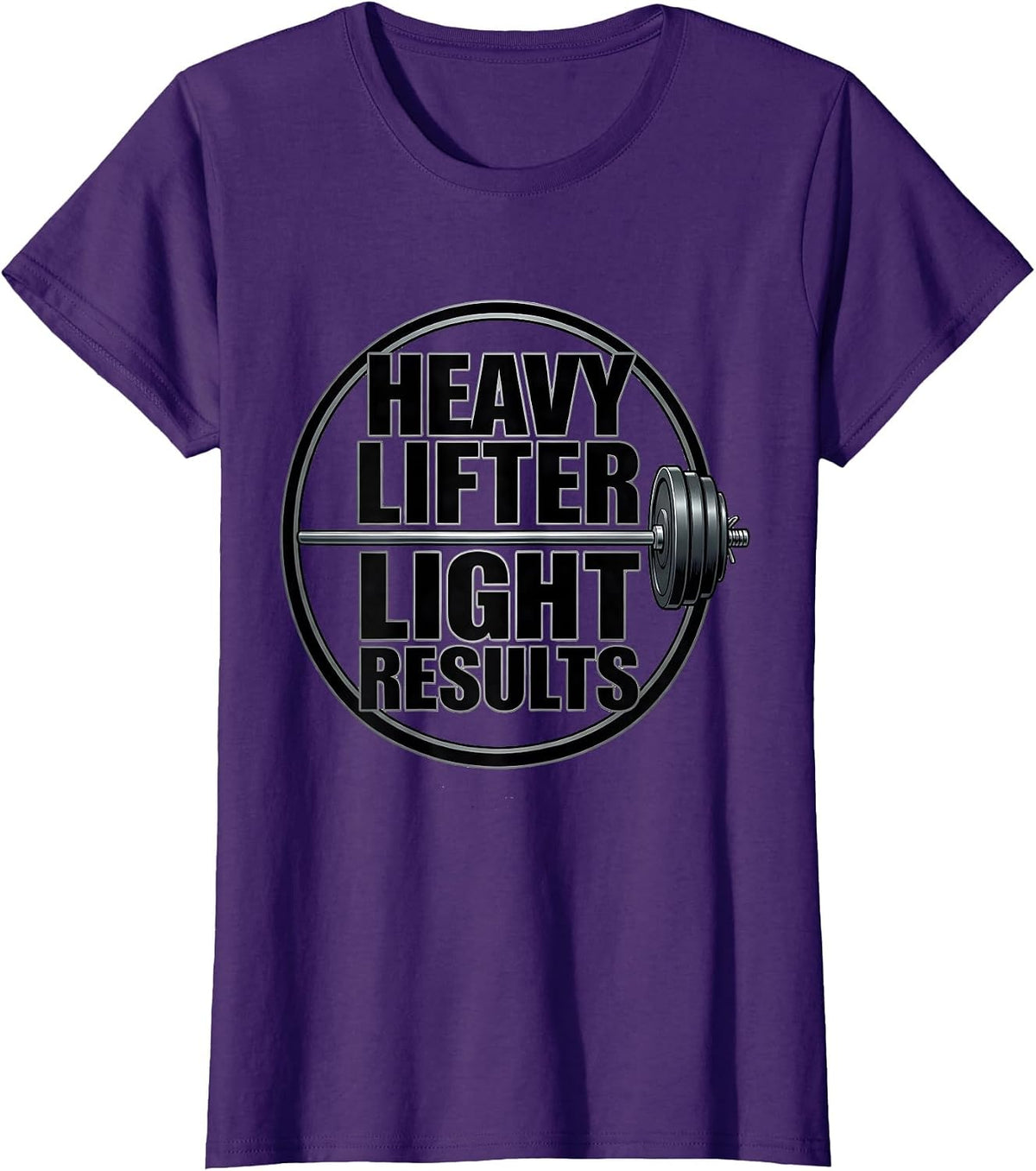 Women's Heavy Lifter Light Results Funny Gym Workout Weightlifting T-Shirt - Purple