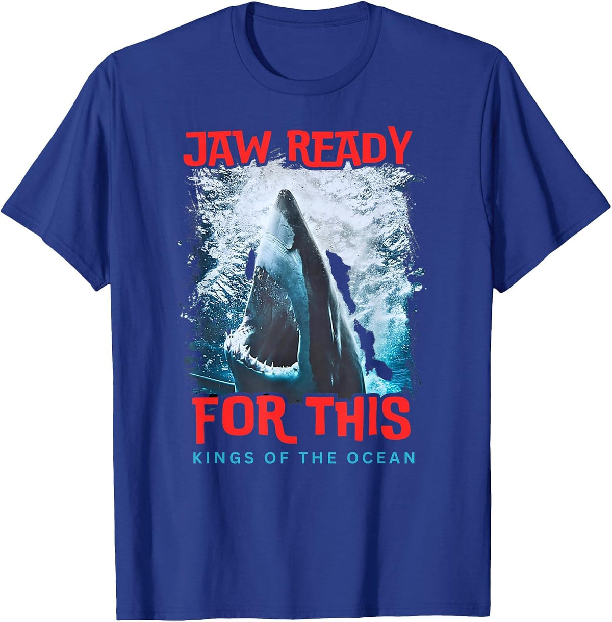 Shark Ocean Wildlife Week Summer 2026 Jaw Ready for This Men T-Shirt - Royal Blue
