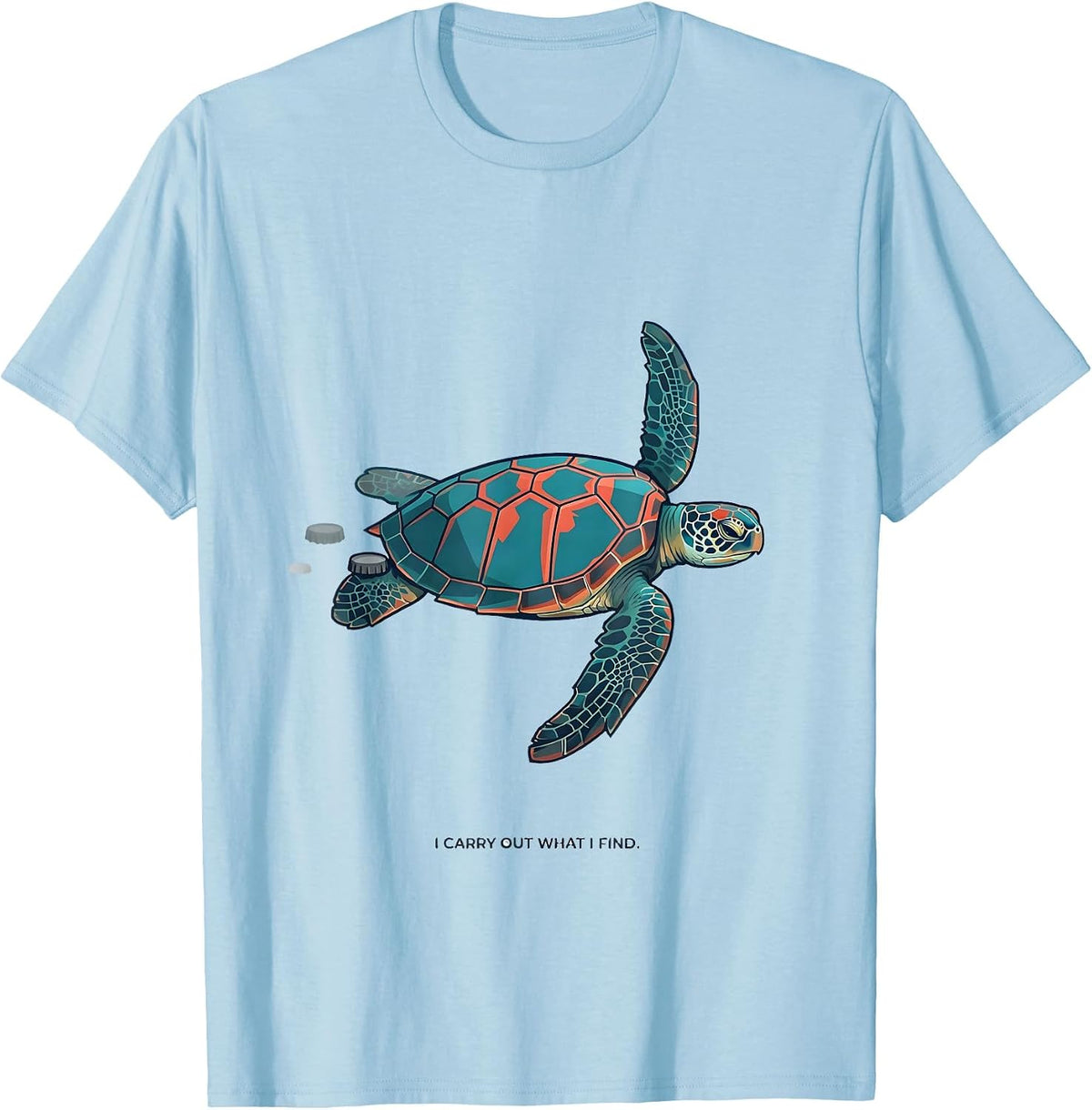 Men's I Carry Out What I Find Funny Sea Turtle Ocean Animal Lover T-Shirt - Baby Blue