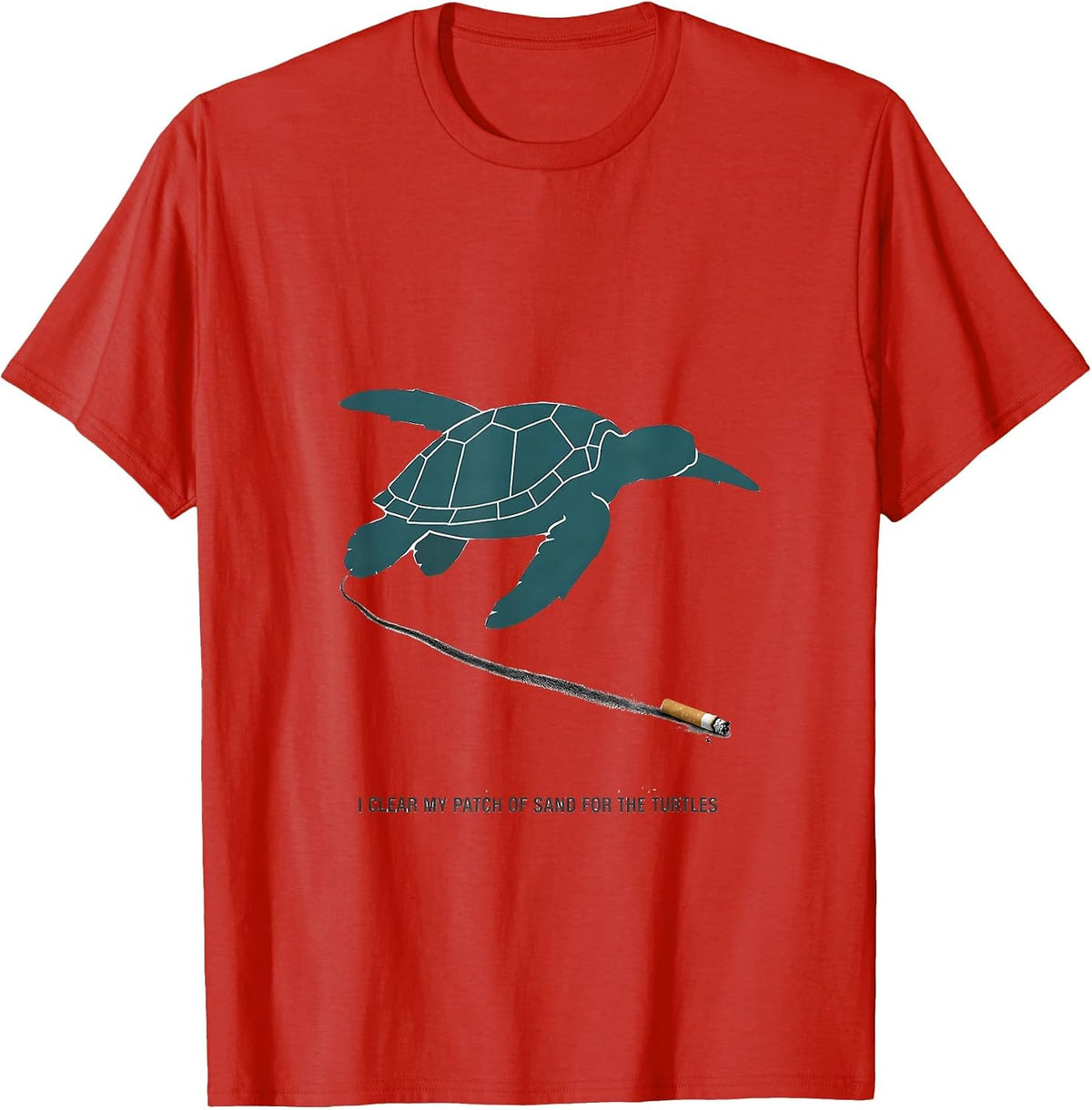 Men's I Clear My Patch Of Sand For The Turtles Vacation T-Shirt - Red