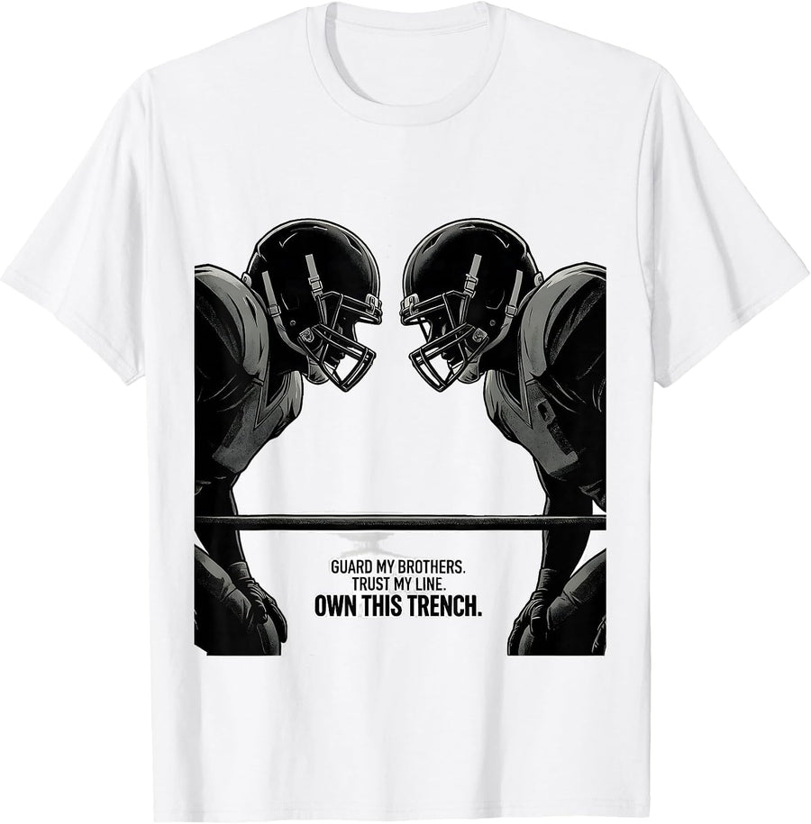 Men's Guard My Brothers Trust My Line Own This Trench Lineman T-Shirt - White