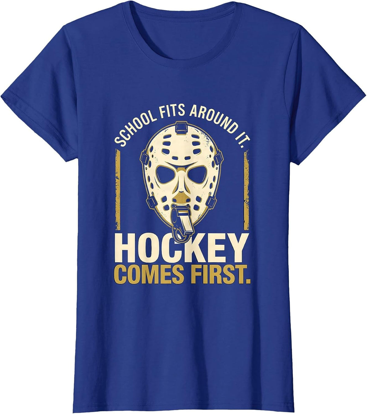 Women's Hockey Comes First School Fits Around It Funny T-Shirt - Royal Blue