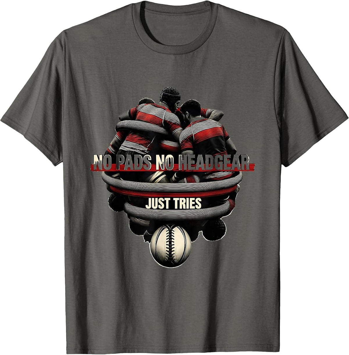 Men's No Pads No Headgear Just Tries Funny Rugby Player Coach Gift T-Shirt - Asphalt Grey