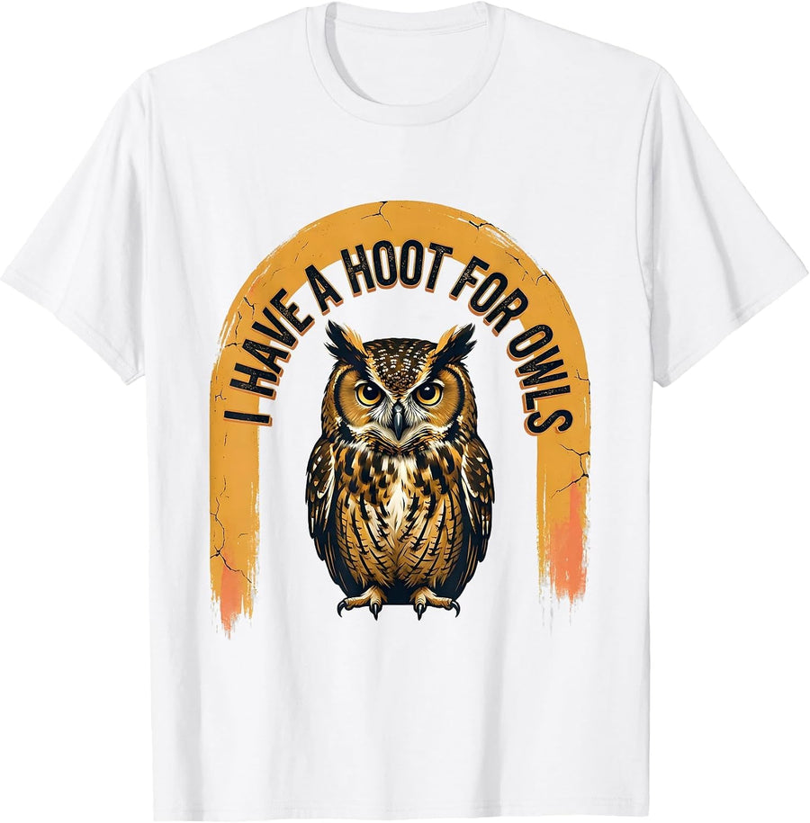 Men's I Have A Hoot For Owls Distressed Funny Owl Lover Bird Humor T-Shirt - White