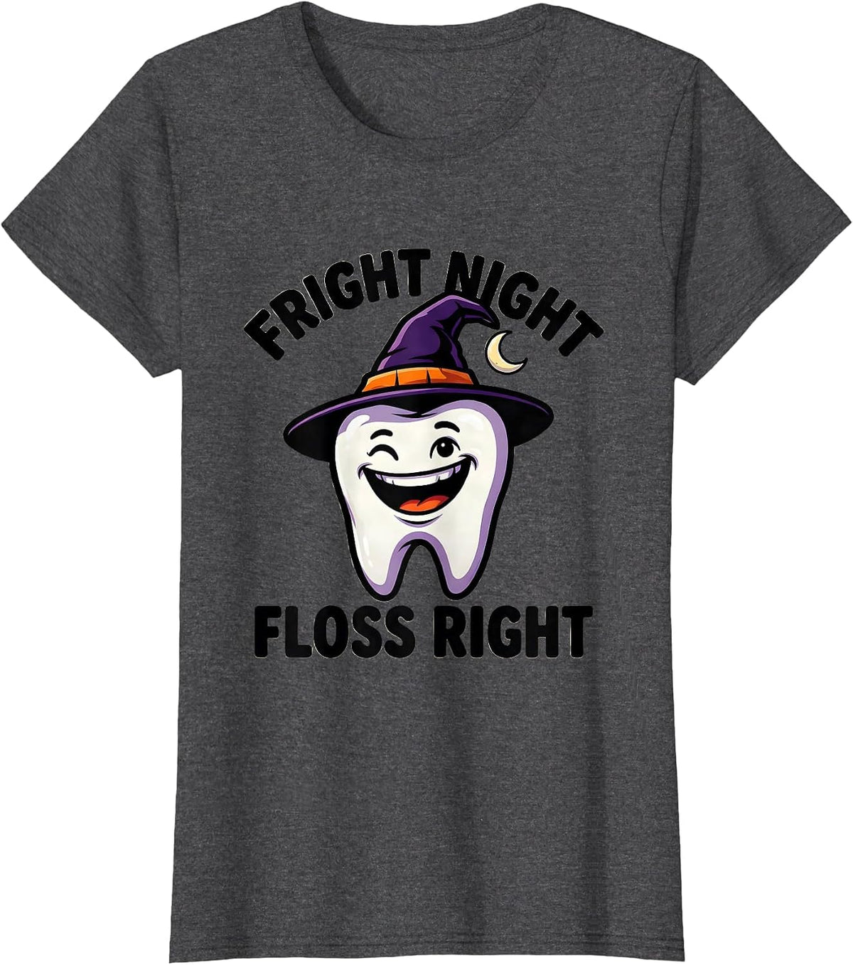 Women's Fright Night Floss Right Funny Dental Hygienist Halloween T-Shirt - Dark Heather Grey