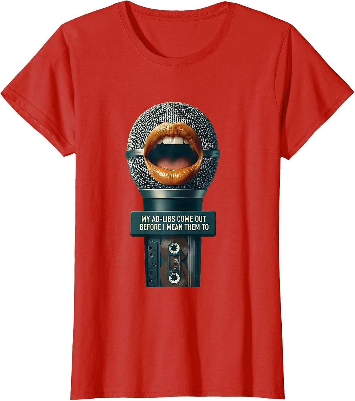 My Ad-Libs Come Out Before I Mean Them To Retro T-Shirt - Red