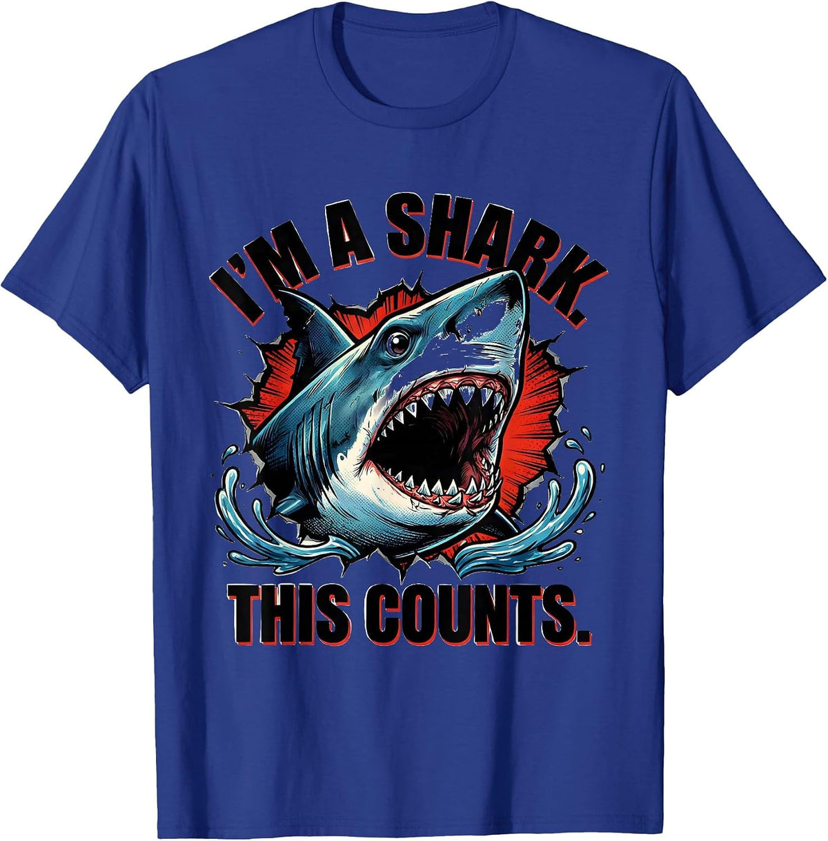 Men's I'm A Shark This Counts Comic Book Shark Lover Halloween T-Shirt - Royal Blue