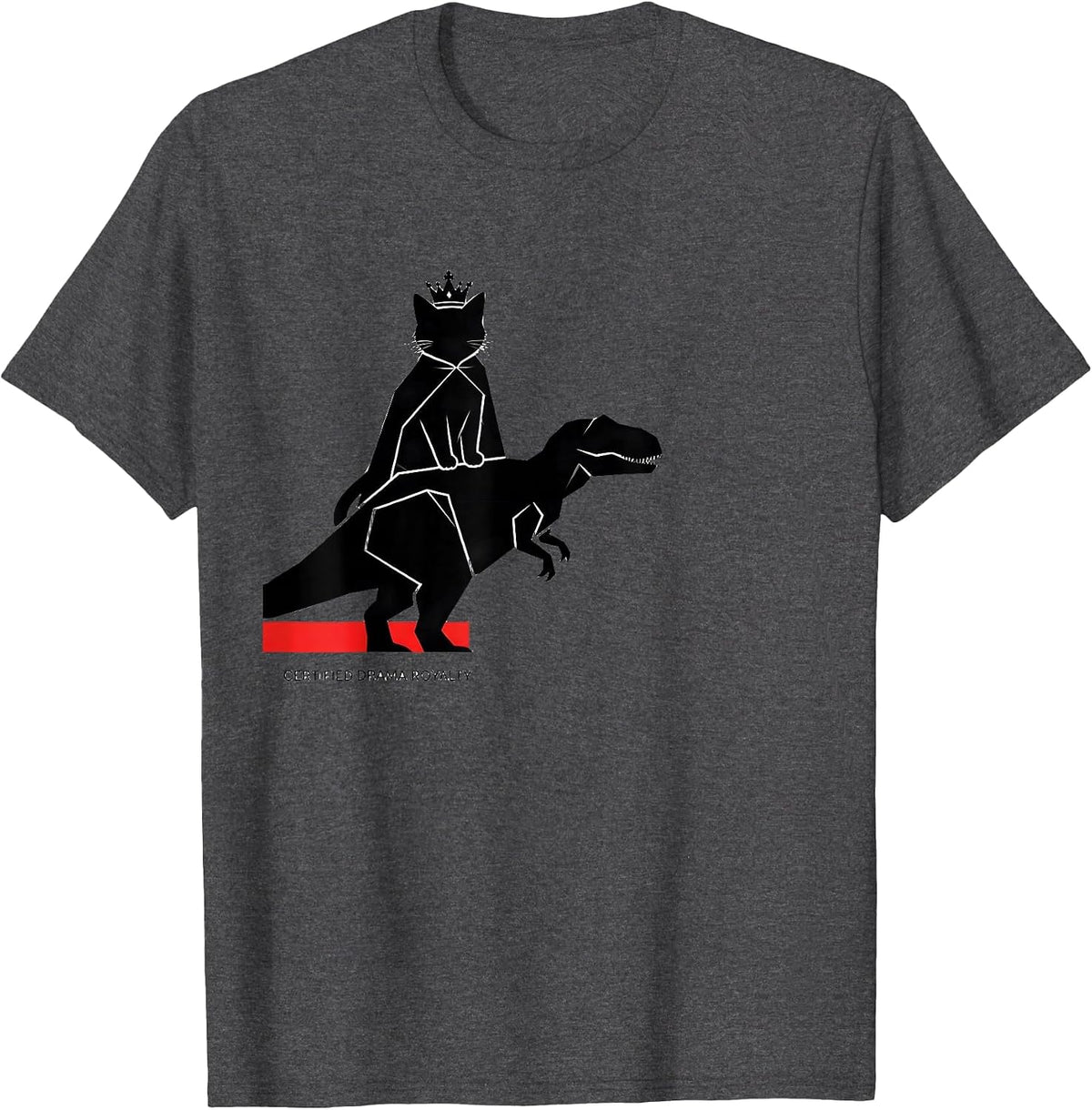 Men's Certified Drama Royalty Funny Cat Meme Internet Humor T-Shirt - Dark Heather Grey