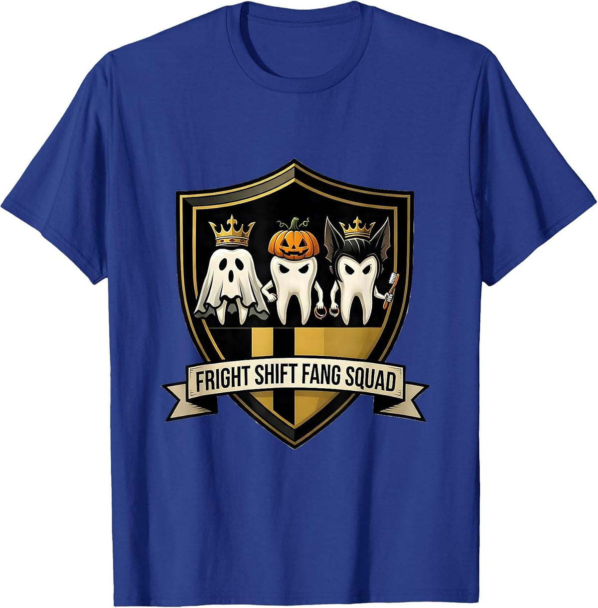 Fright Shift Fang Squad Dental Hygienist Funny Dentist T-Shirt - Royal Blue