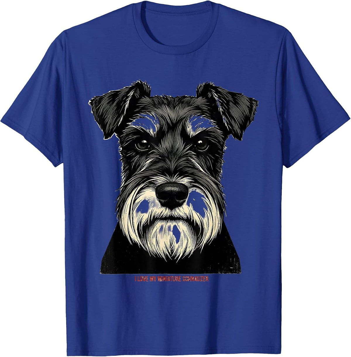 Men's I Love My Miniature Schnauzer Funny Dog Lover Pet Parent T-Shirt - Royal Blue
