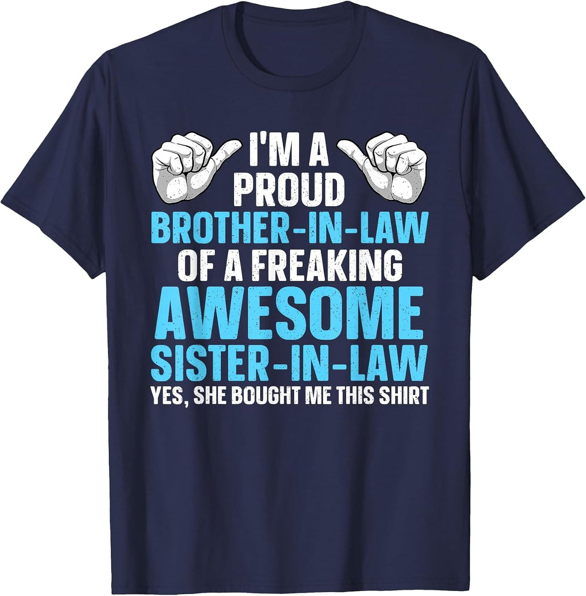 Brother in Law Art for Men Boys from Sister Brother in Law T-Shirt - Navy Blue