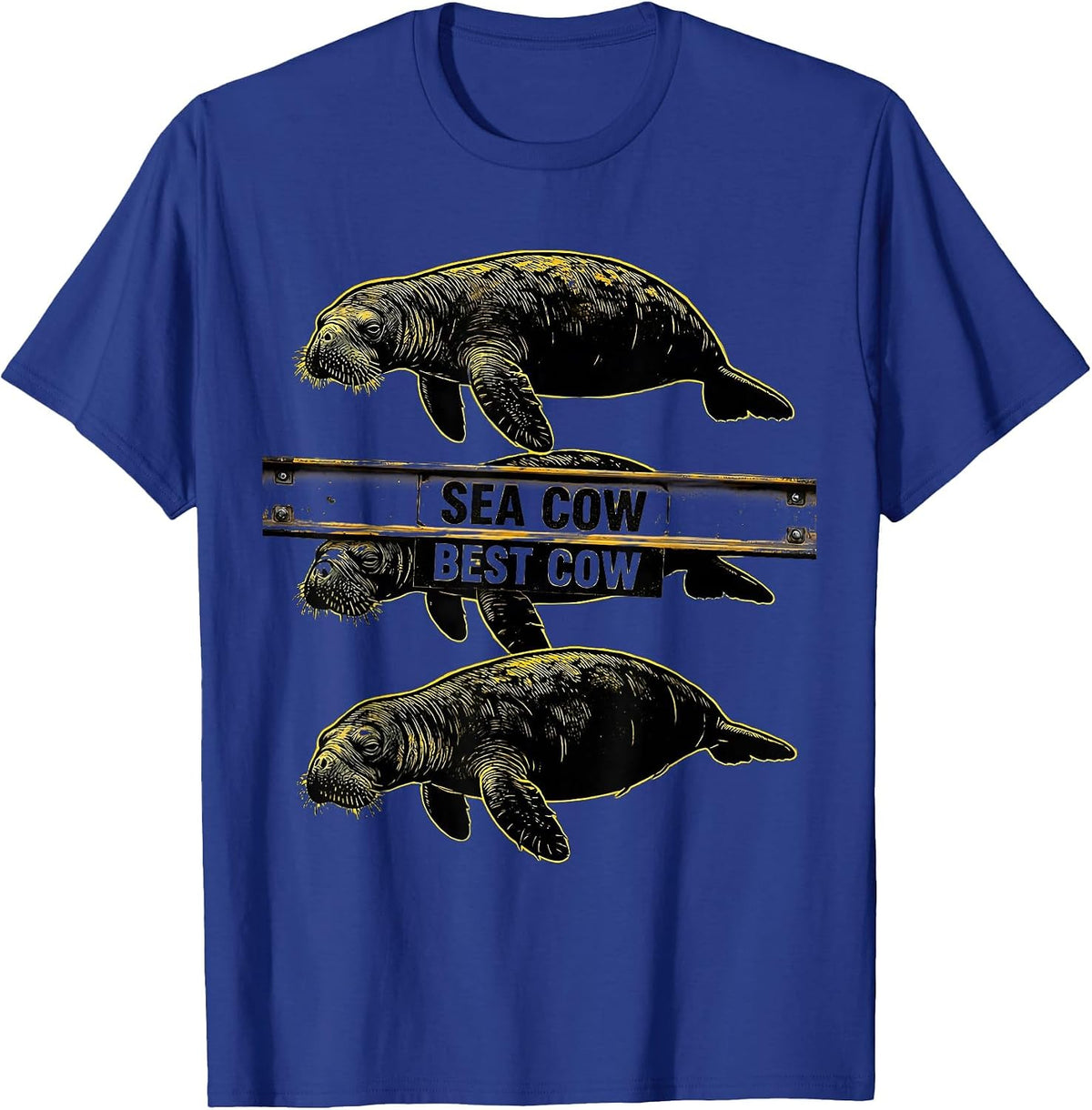 Sea Cow Best Cow Funny Manatee Lover Ocean Animal Humor T-Shirt - Royal Blue