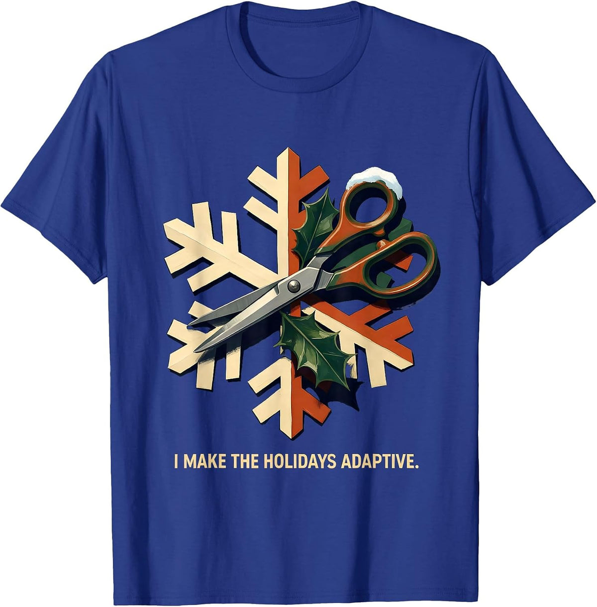 Men's I Make The Holidays Adaptive Occupational Therapist T-Shirt - Royal Blue
