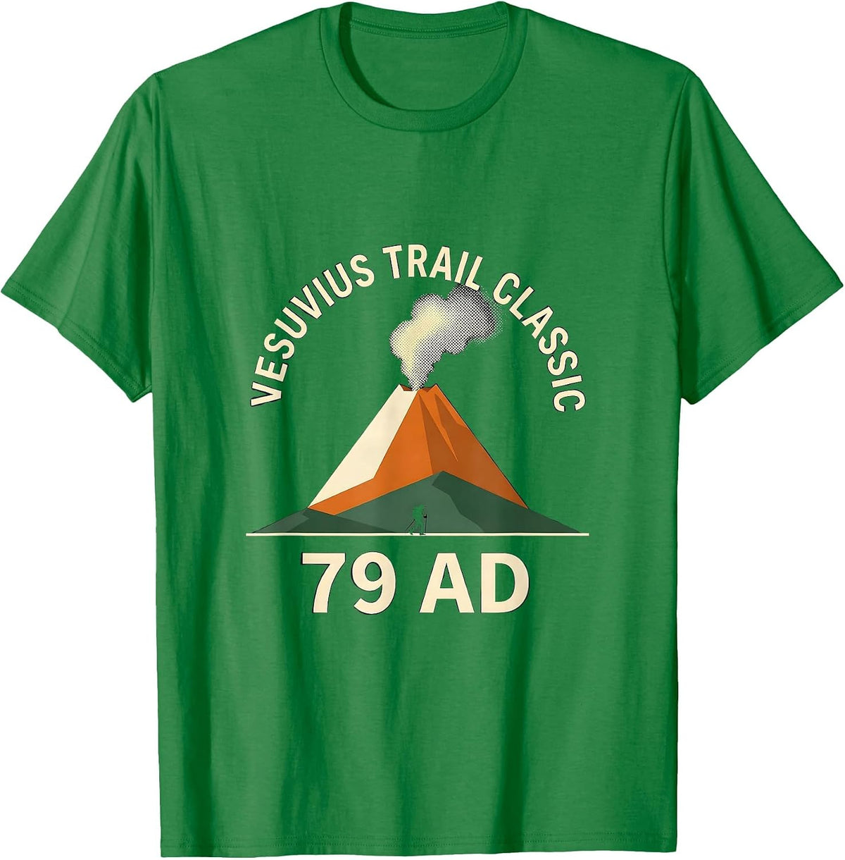 Men's Vesuvius Trail Classic 79 AD Funny Volcano History Geography T-Shirt - Kelly Green