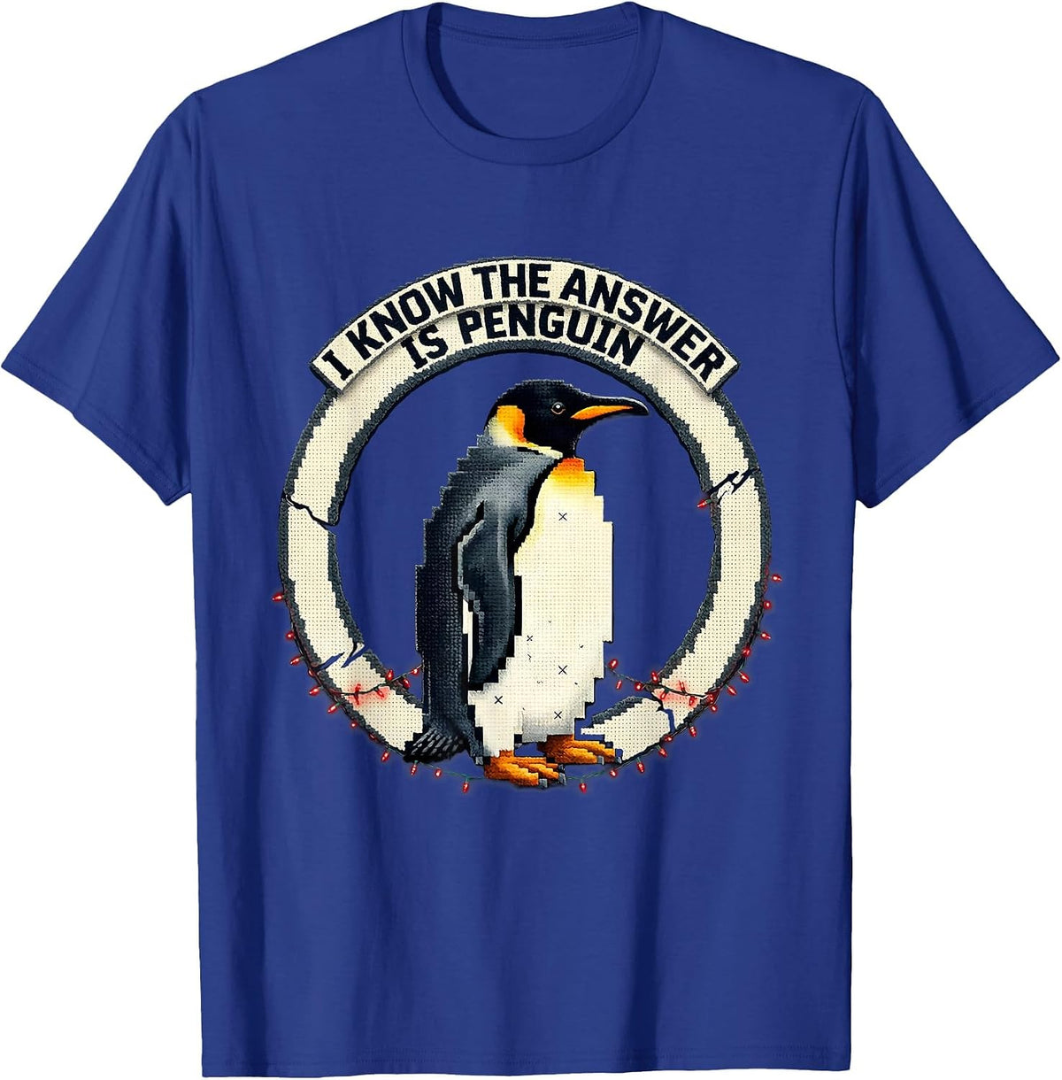I Know The Answer Is Penguin Funny Penguin Lover Christmas T-Shirt - Royal Blue