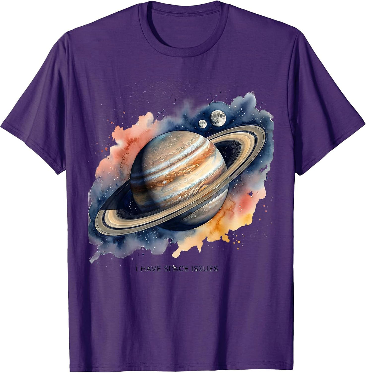I Have Space Issues Funny Astronomy Science Space Lover Gift T-Shirt - Purple