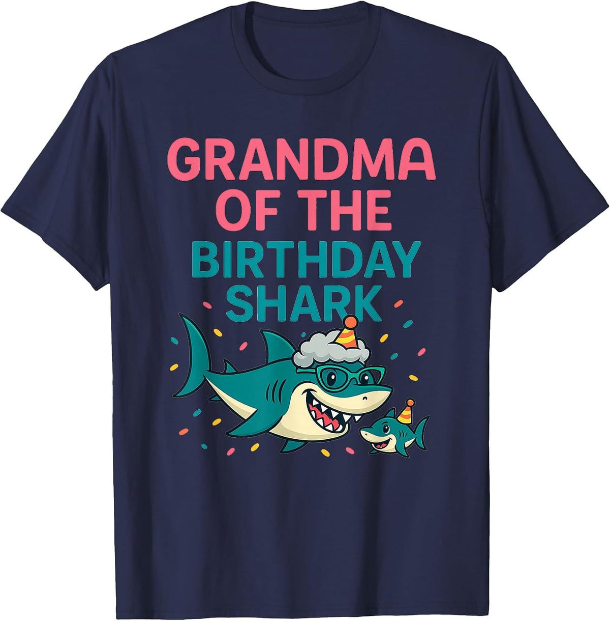 Grandma of The Birthday Shark - Wildlife Sea Lover T-Shirt - Navy Blue