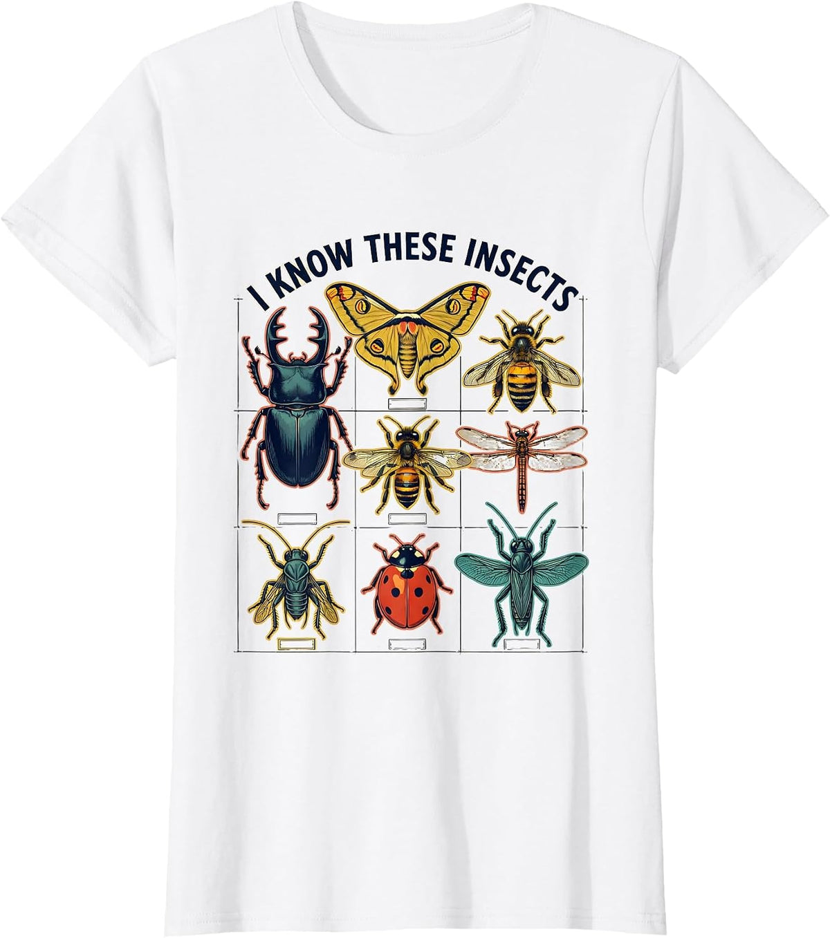 I Know These Insects Entomology Bug Collector Nature Lover T-Shirt - White