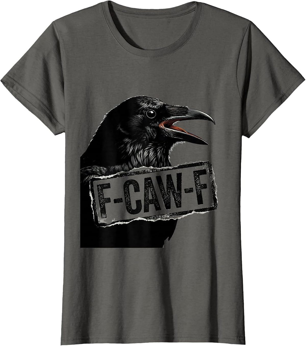 Women's F-CAW-F Funny Crow Gothic Humor Raven Bird Pun T-Shirt - Asphalt Grey