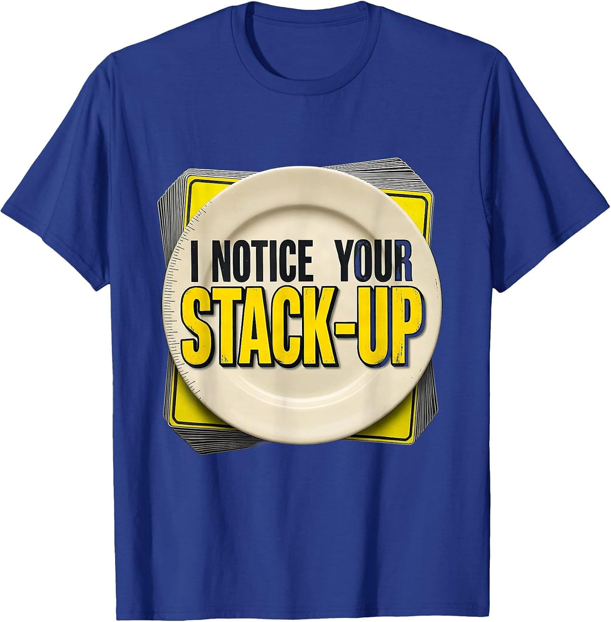 Men's I Notice Your Stack-Up Stencil Graphic Tradesperson T-Shirt - Royal Blue