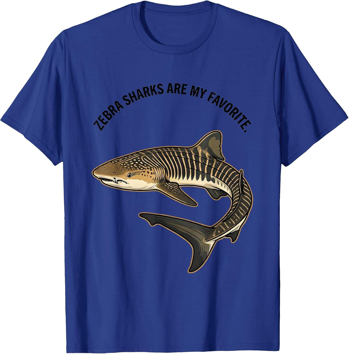 Men's Zebra Sharks Are My Favorite Funny Ocean Animal Lover Gift T-Shirt - Royal Blue