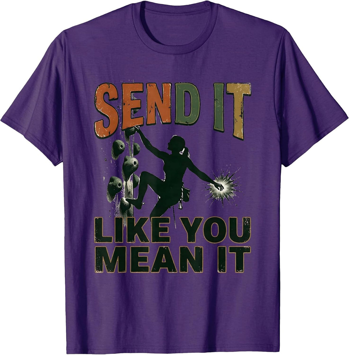 Men's Send It Like You Mean It Vintage Funny Rock Climber T-Shirt - Purple