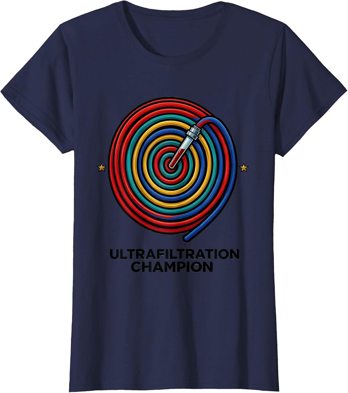 Women's Ultrafiltration Champion Colorful Dialysis Nurse Nephrology T-Shirt - Navy Blue