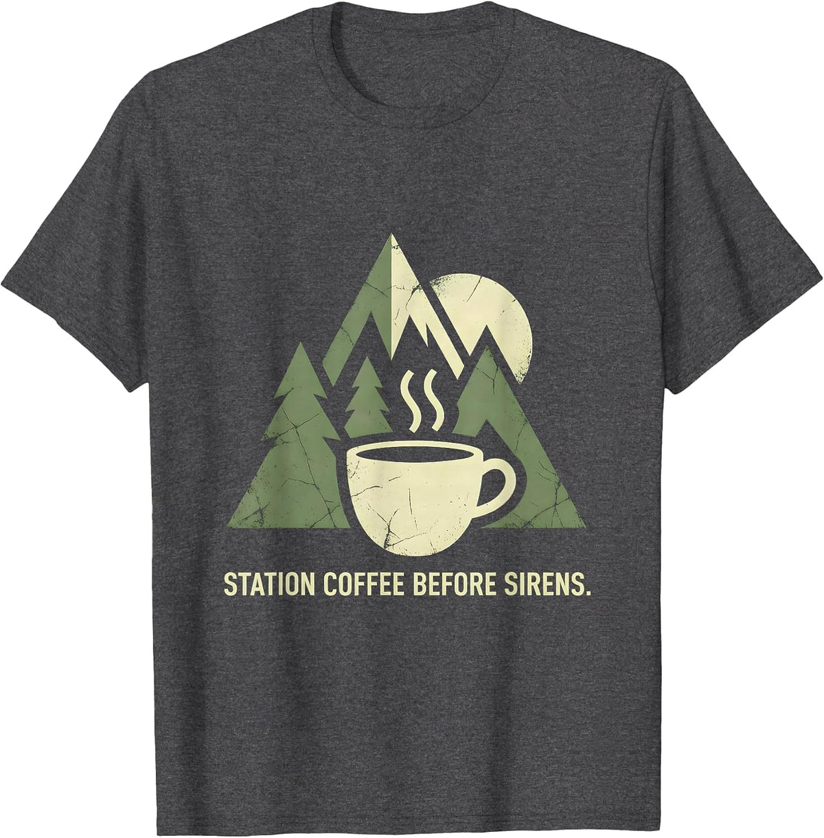 Station Coffee Before Sirens Funny Firefighter Fireman T-Shirt - Dark Heather Grey