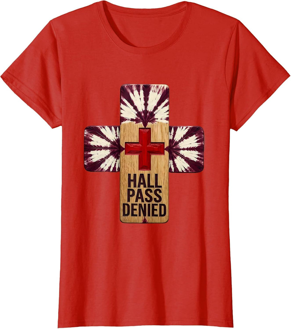 Women's Hall Pass Denied School Nurse Graphic Design T-Shirt - Red