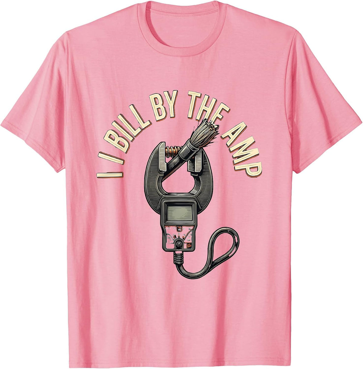 Men's I Bill By The Amp Funny Electrician Lineman Gift T-Shirt - Pink