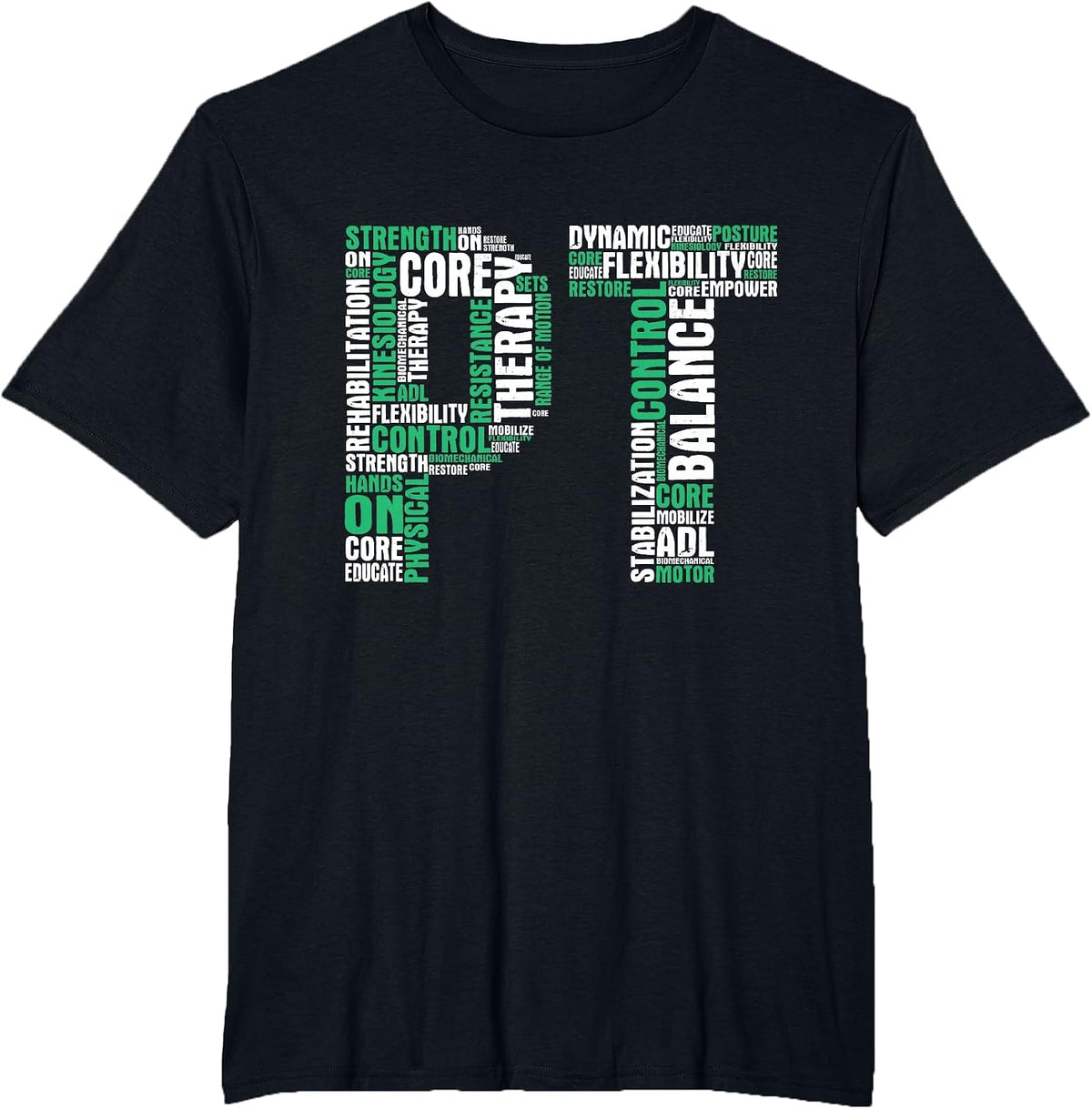 PT Physical Therapist Therapy Assistant Physiotherapy DPT T-Shirt - Black