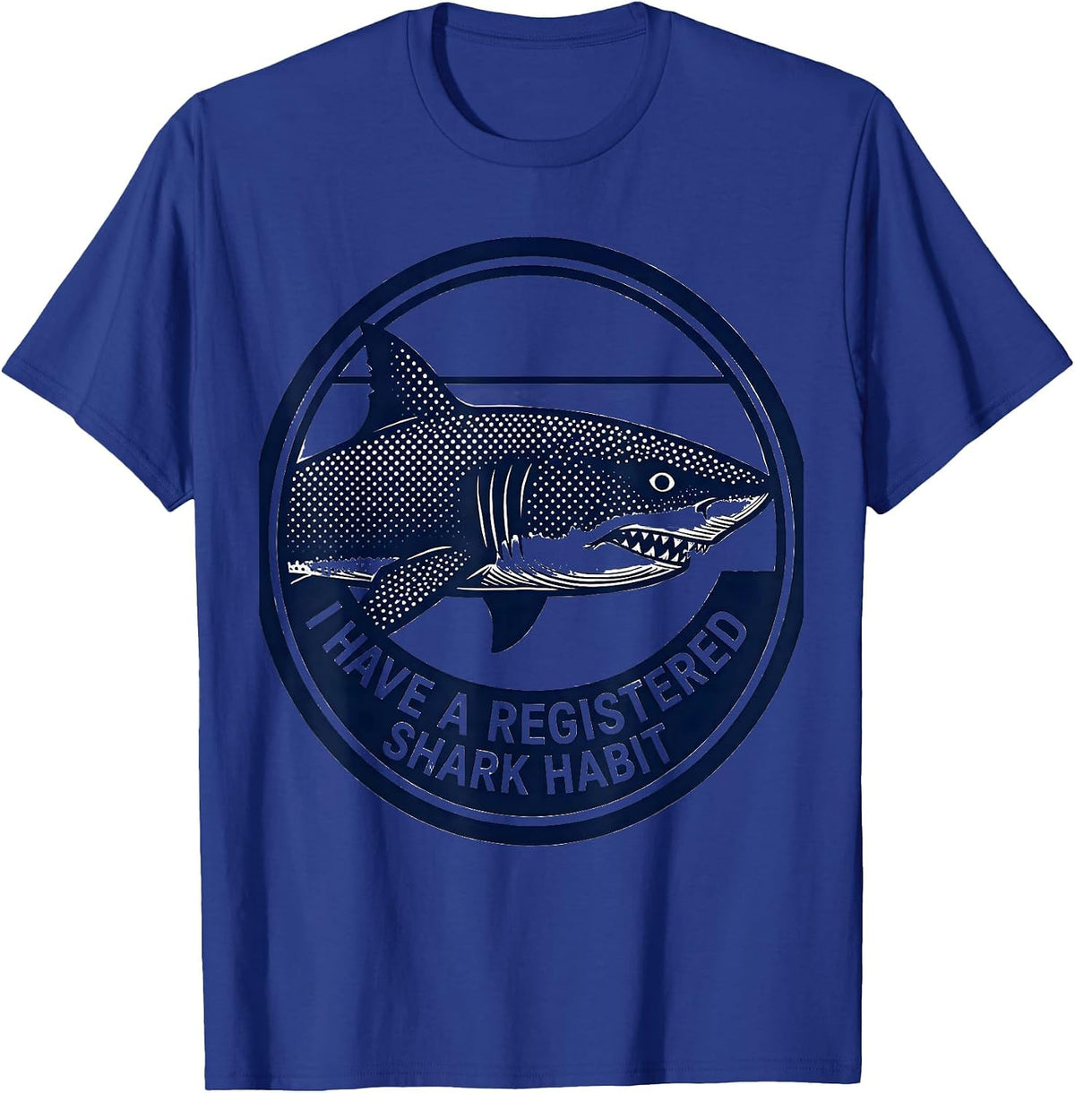 Men's I Have A Registered Shark Habit Funny Shark Lover Ocean T-Shirt - Royal Blue