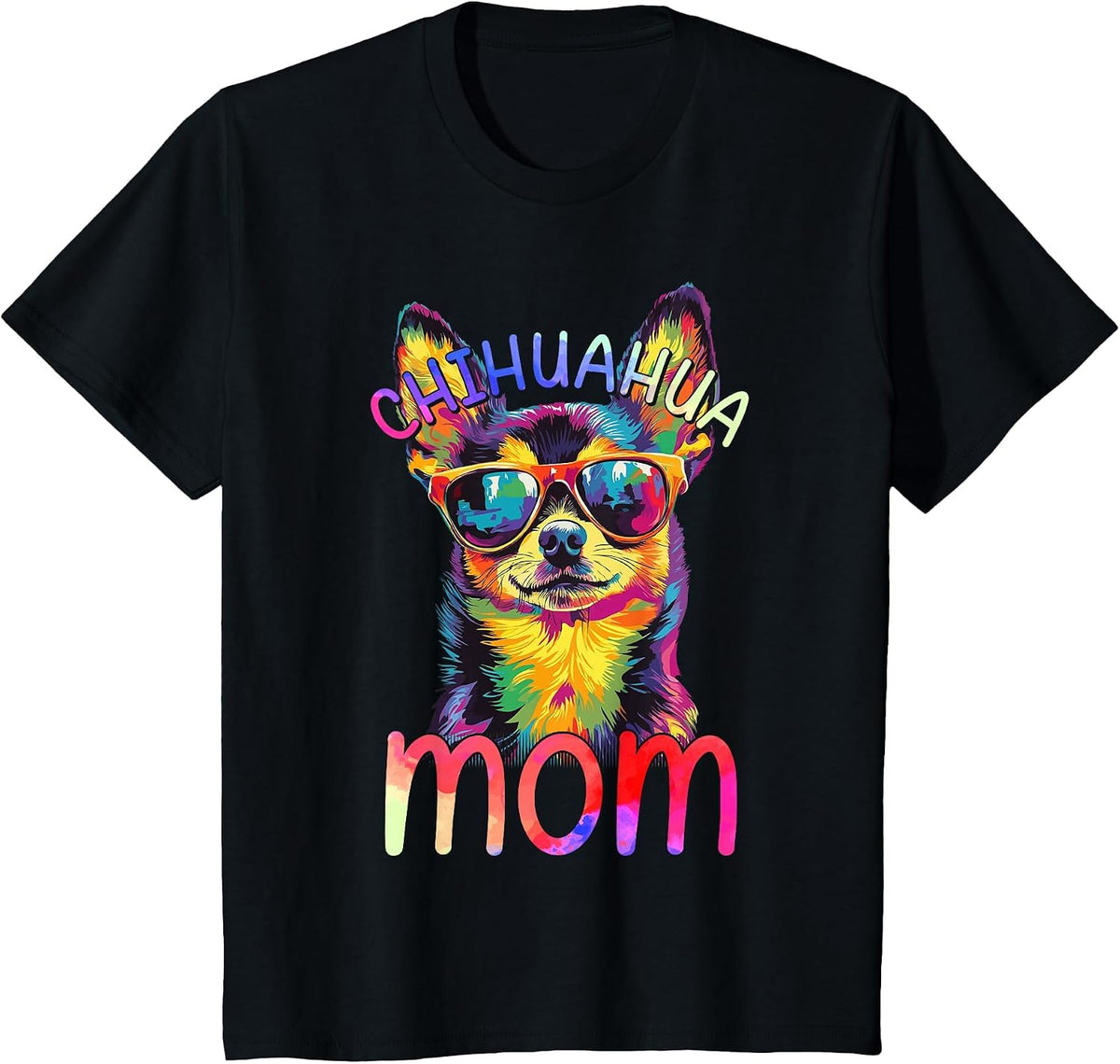 Chihuahua Lovers Colorful Pop Art Womens Chihuahua Mom T-Shirt - Black