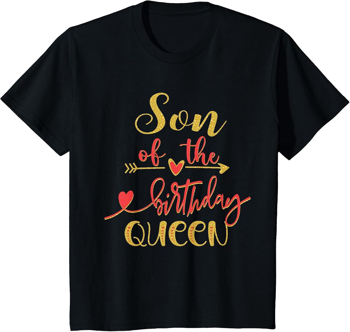 Son of The Birthday Queen Mommy Bday Idea for Her T-Shirt - Black