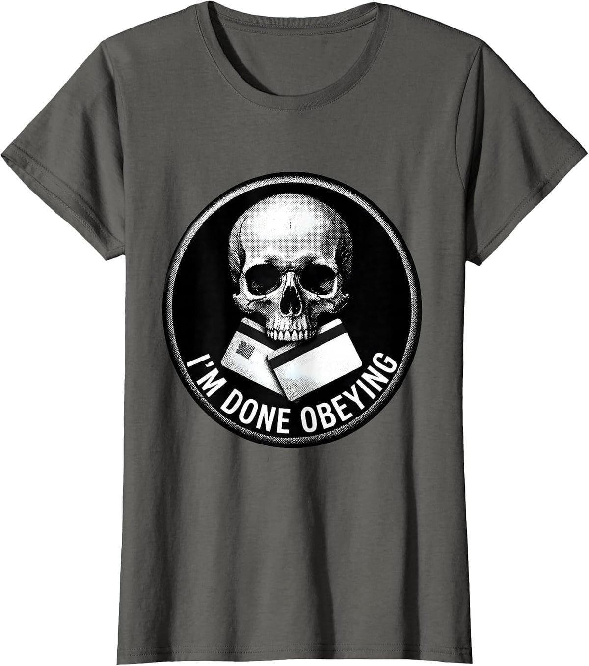 Women's I'M DONE OBEYING Edgy Skull Pixel Art Statement T-Shirt - Asphalt Grey