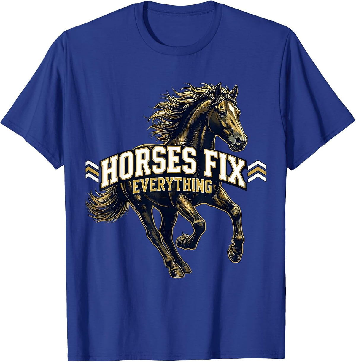 Horses Fix Everything Equestrian Design T-Shirt - Royal Blue