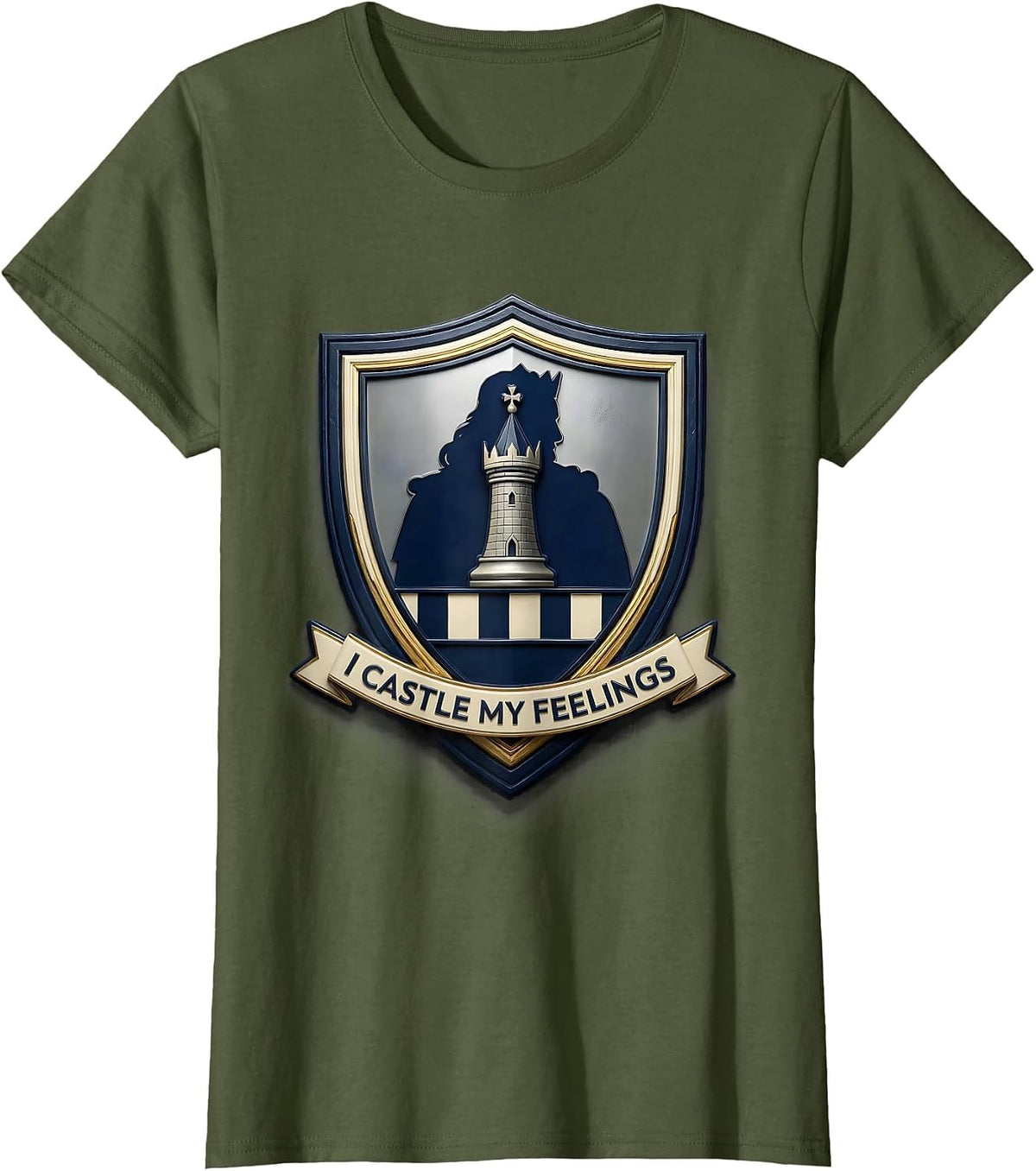 Women's I Castle My Feelings Funny Chess Player Gift Chess Lover T-Shirt - Olive Green