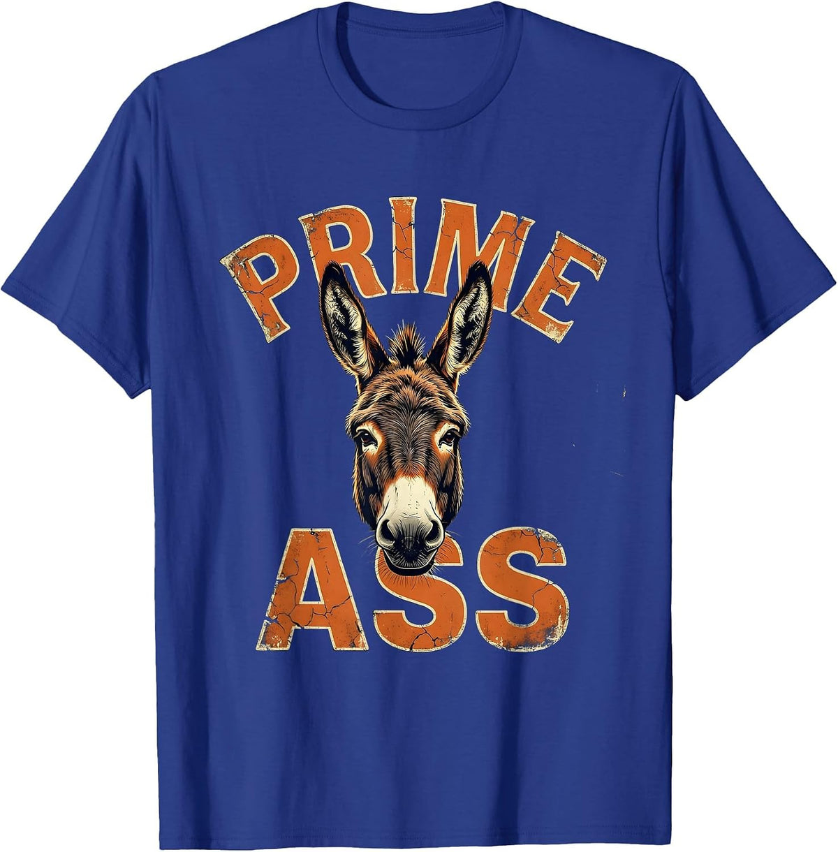 Prime Ass Distressed Donkey Lover Funny Animal Humor T-Shirt - Royal Blue