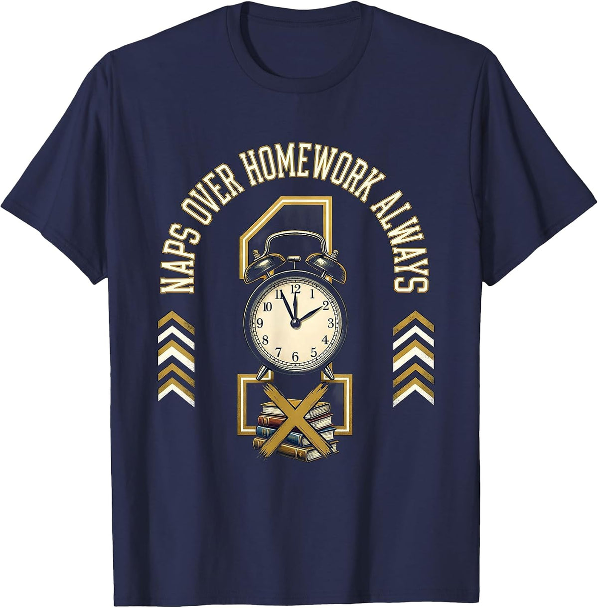 Naps Over Homework Always Back to School Design T-Shirt - Navy Blue