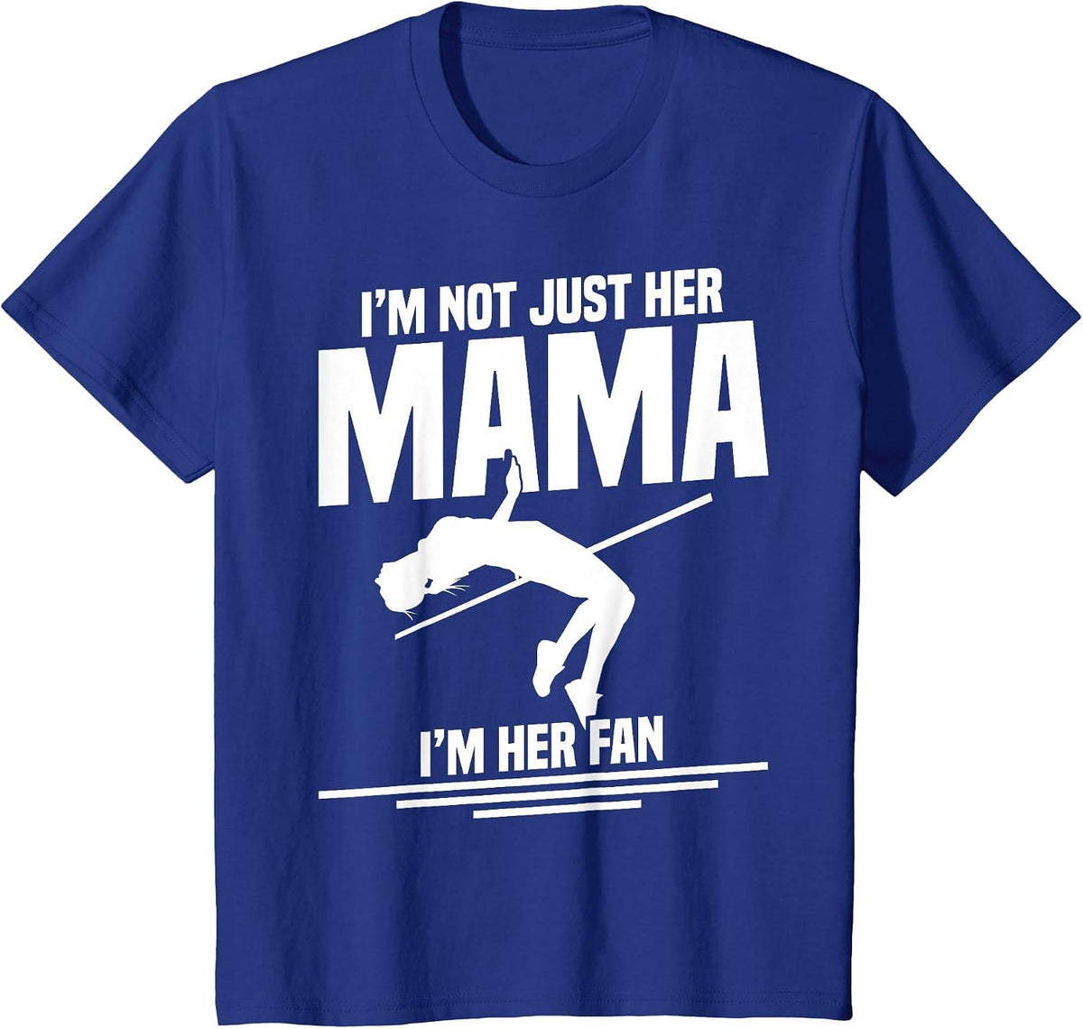 High Jumping Mom Track & Field Spikes High Jump Mama T-Shirt - Royal Blue