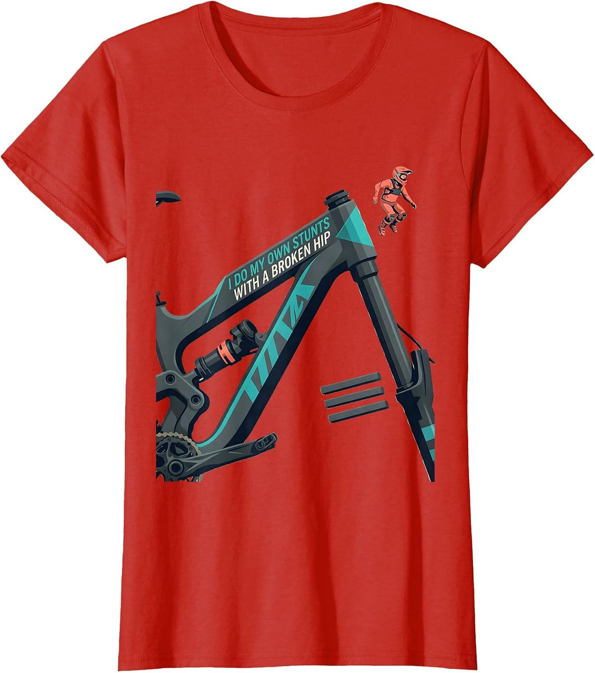 I Do My Own Stunts With A Broken Hip Funny Injury Humor T-Shirt - Red