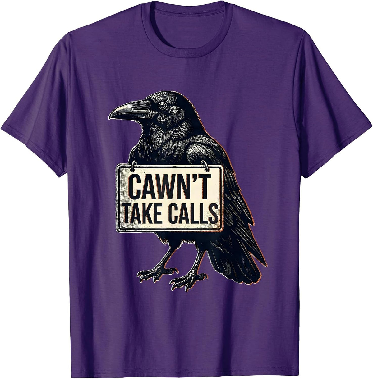 Cawn't Take Calls Funny Raven Crow Gothic Dark Humor T-Shirt - Purple