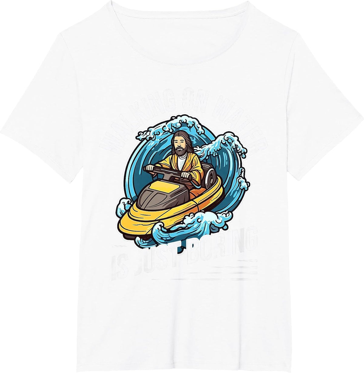Funny Jet Skiing Lover I Walking On Water I Watercraft T-Shirt - White