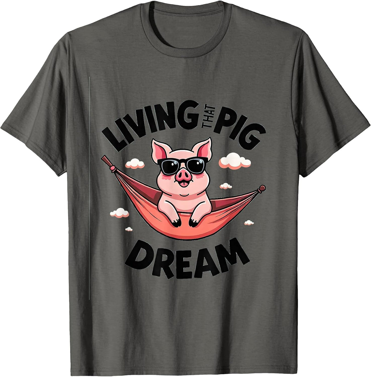 Living That Pig Dream Fun Farm Life Design T-Shirt - Asphalt Grey