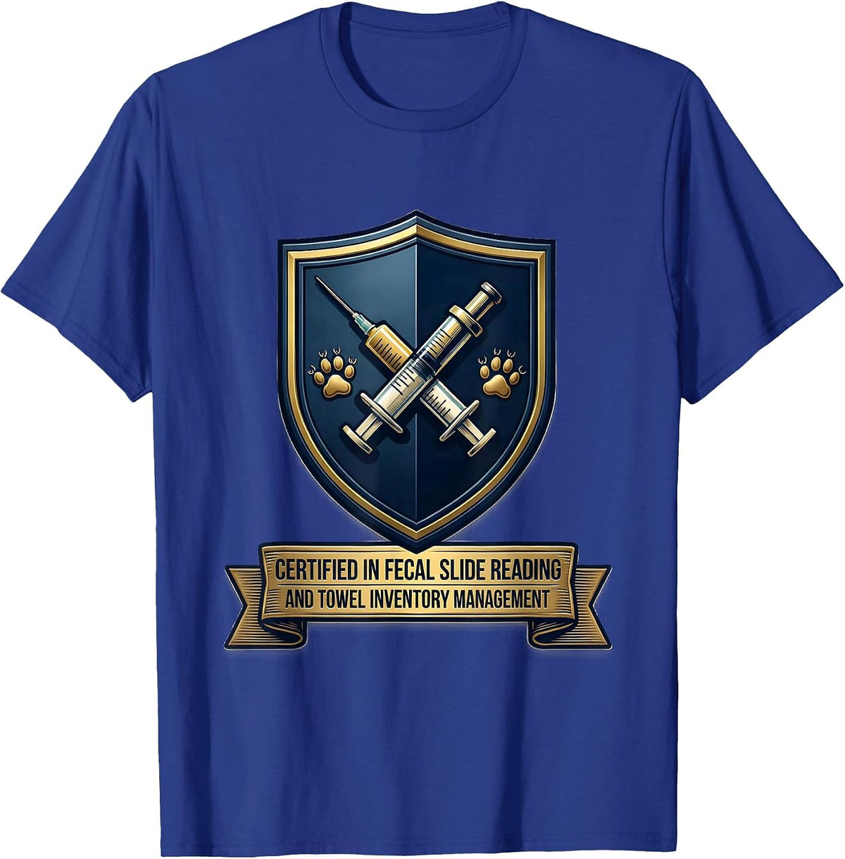 Certified In Fecal Slide Reading Vet Tech Humor T-Shirt - Royal Blue