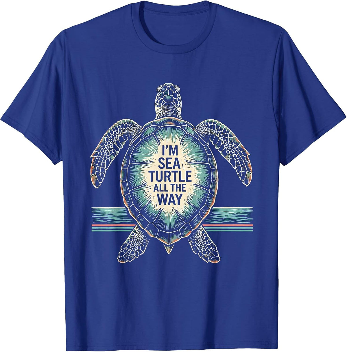 I'm Sea Turtle All The Way Linocut Sea Turtle Lover Vacation T-Shirt - Royal Blue