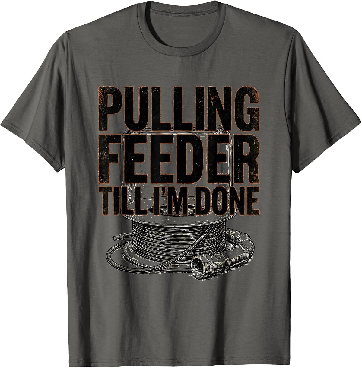 Men's Pulling Feeder Till I'm Done Funny Electrician Skeleton T-Shirt - Asphalt Grey