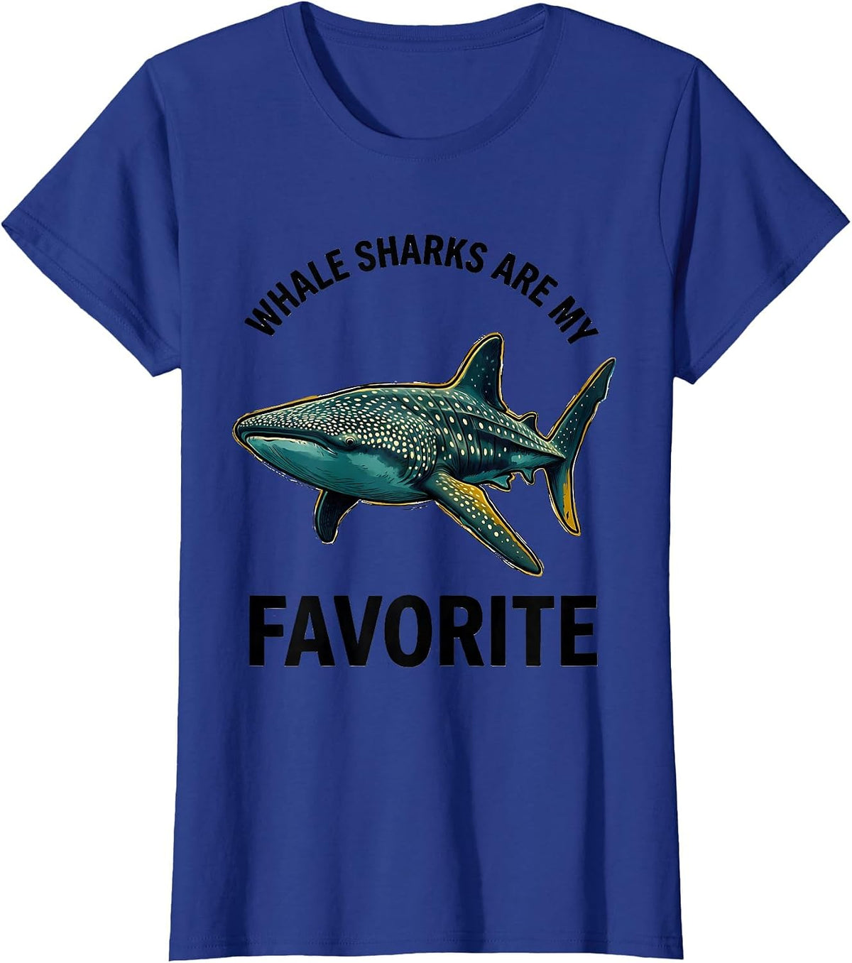Women's Whale Sharks Are My Favorite Funny Ocean Wildlife Sea Animal T-Shirt - Royal Blue